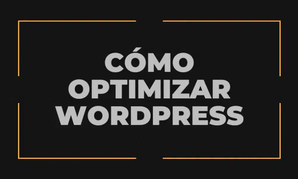 como optimizar wordpress